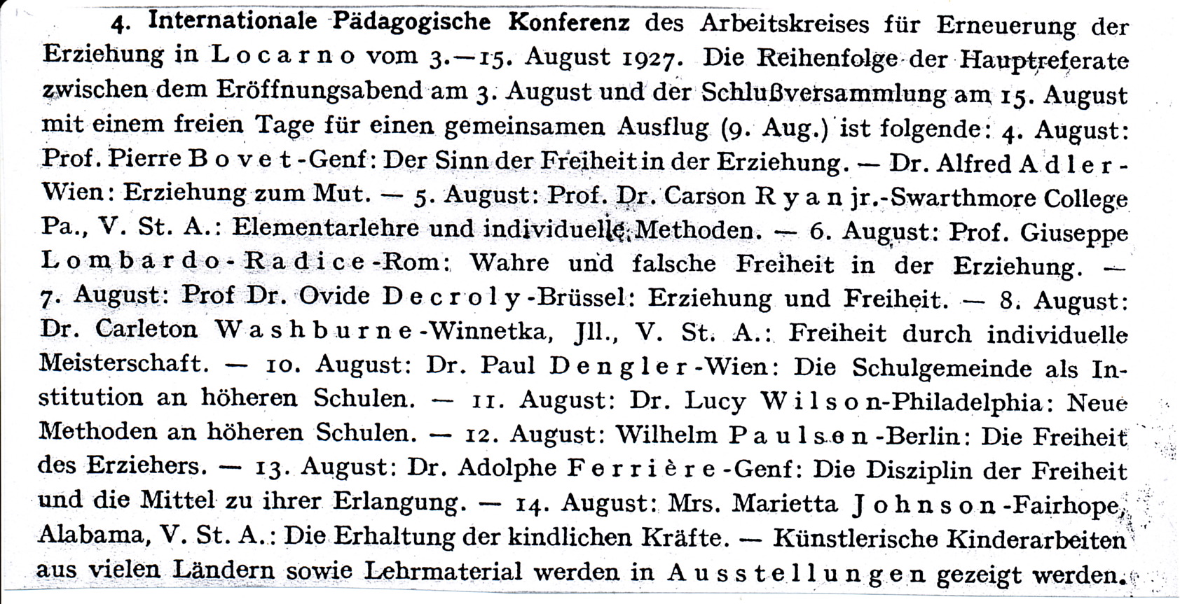 Main lectures at the 4th NEF World Conference, Locarno, 1927. Source: Pädagogisches Zentralblatt, 6, 1927, p. 452